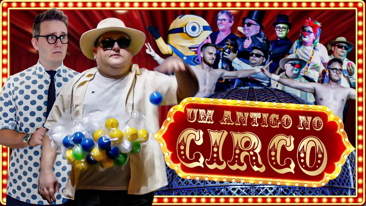 UM ANTIGO NO CIRCO (O Circo Lagú - Indavírus e Lauro Antigo)