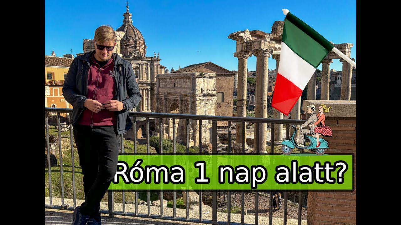 N&eacute;zz&uuml;k meg R&oacute;m&aacute;t 1 nap alatt
