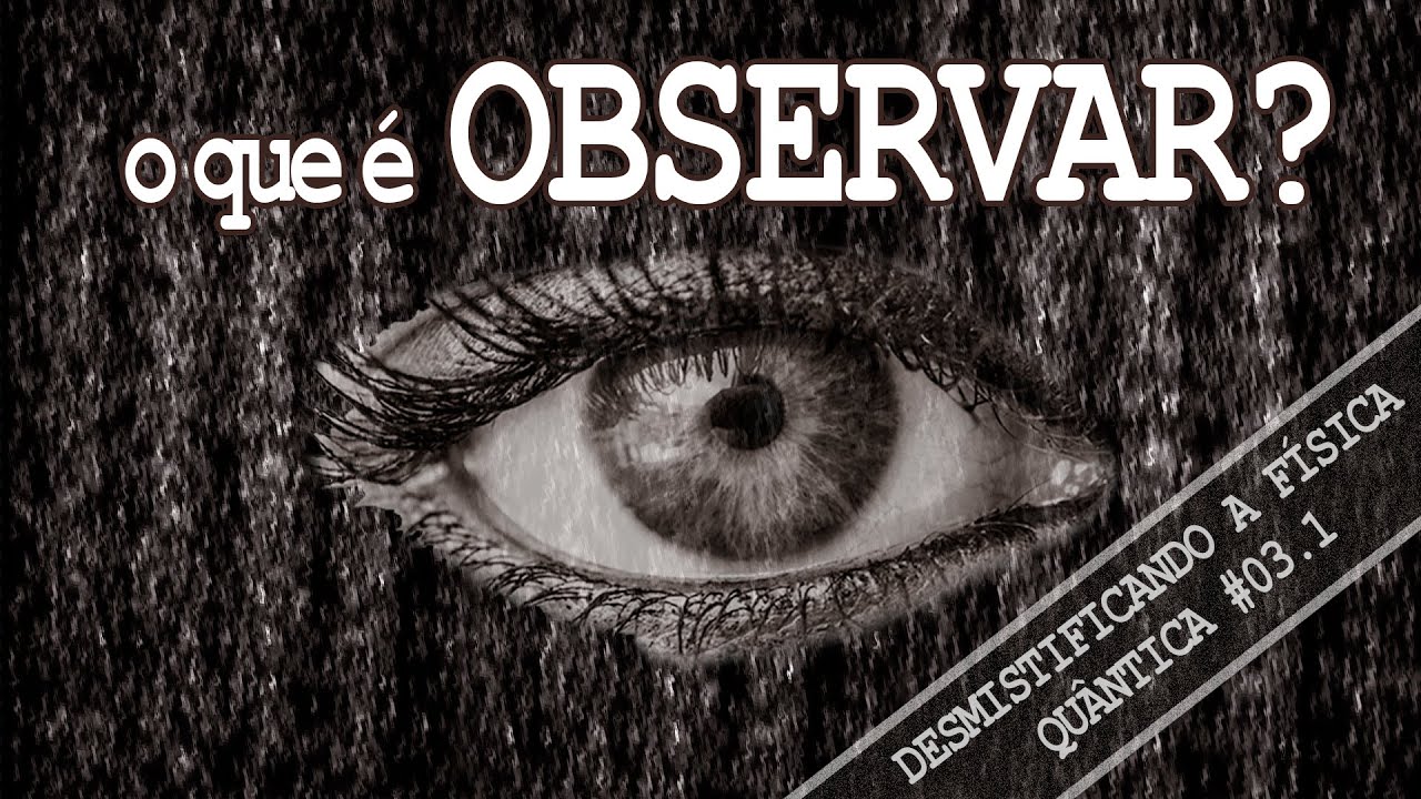 Como VER elétrons? (o que é 