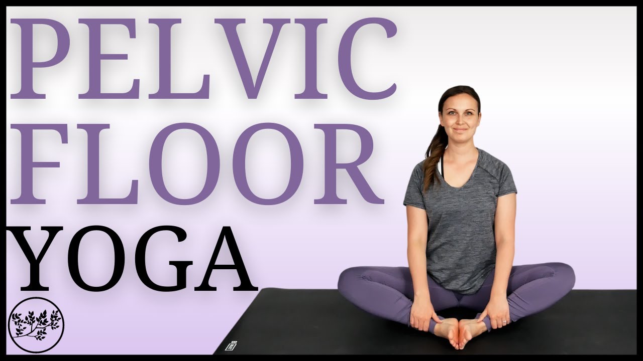 YOGA for the PELVIC FLOOR - Pelvic Floor Exercises for Beginners | Yoga with Rachel