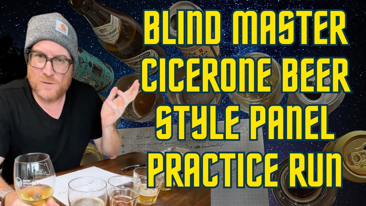 Blind Master Cicerone Beer Style Panel Practice Run