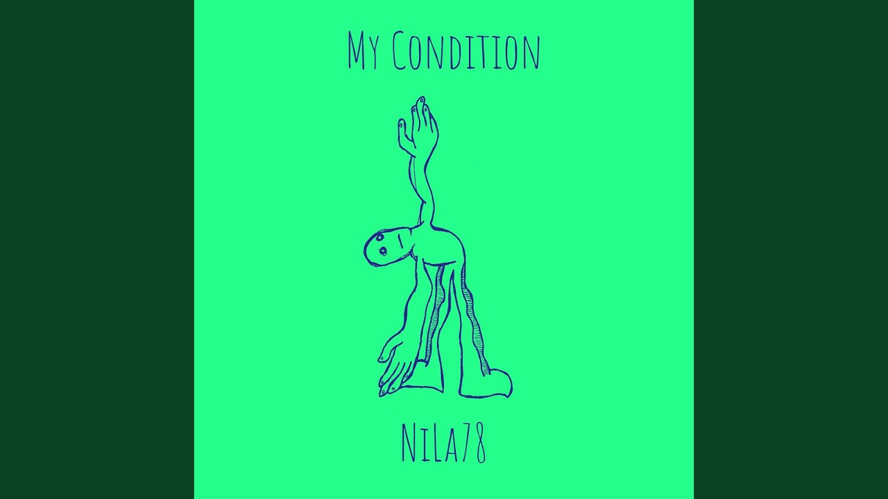 My Condition