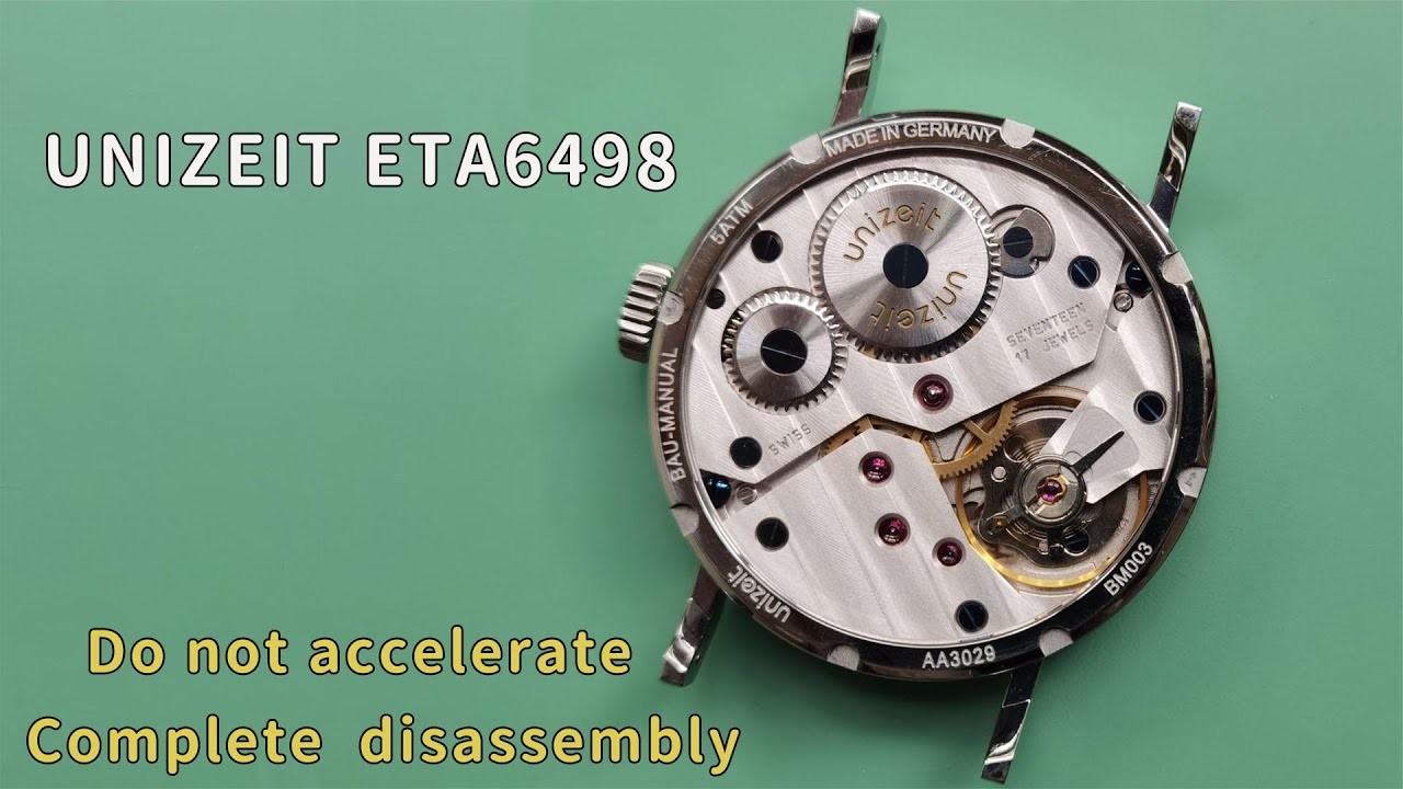 UNIZEIT ETA6498 watch movement  complete disassembly without acceleration