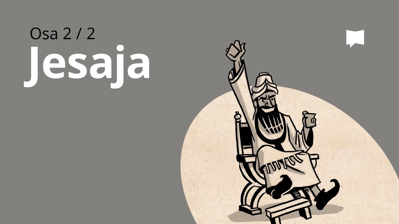Esittelyssä: Jesajan kirja 40–66