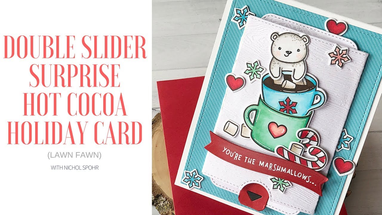 Lawn Fawn Double Slider Surprise Holiday Hot Cocoa Card