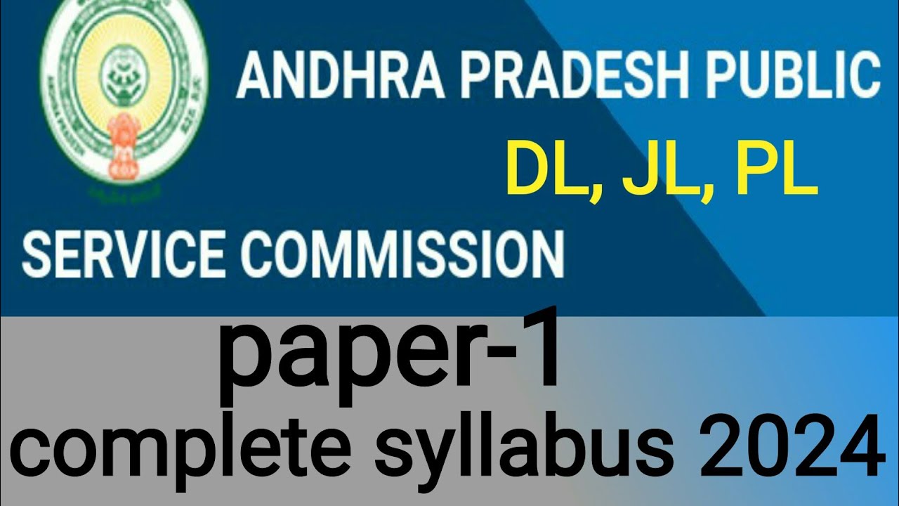 #APPSC DL,JL,PL paper-1 syllabus-2024 @priyaeducationworld