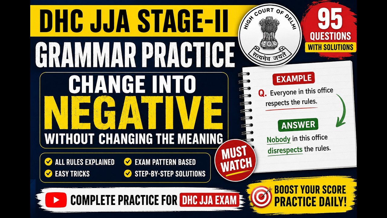 DHC JJA Grammar Practice | Change Into Negative Without Changing Meaning | 95 Questions #dhcjja