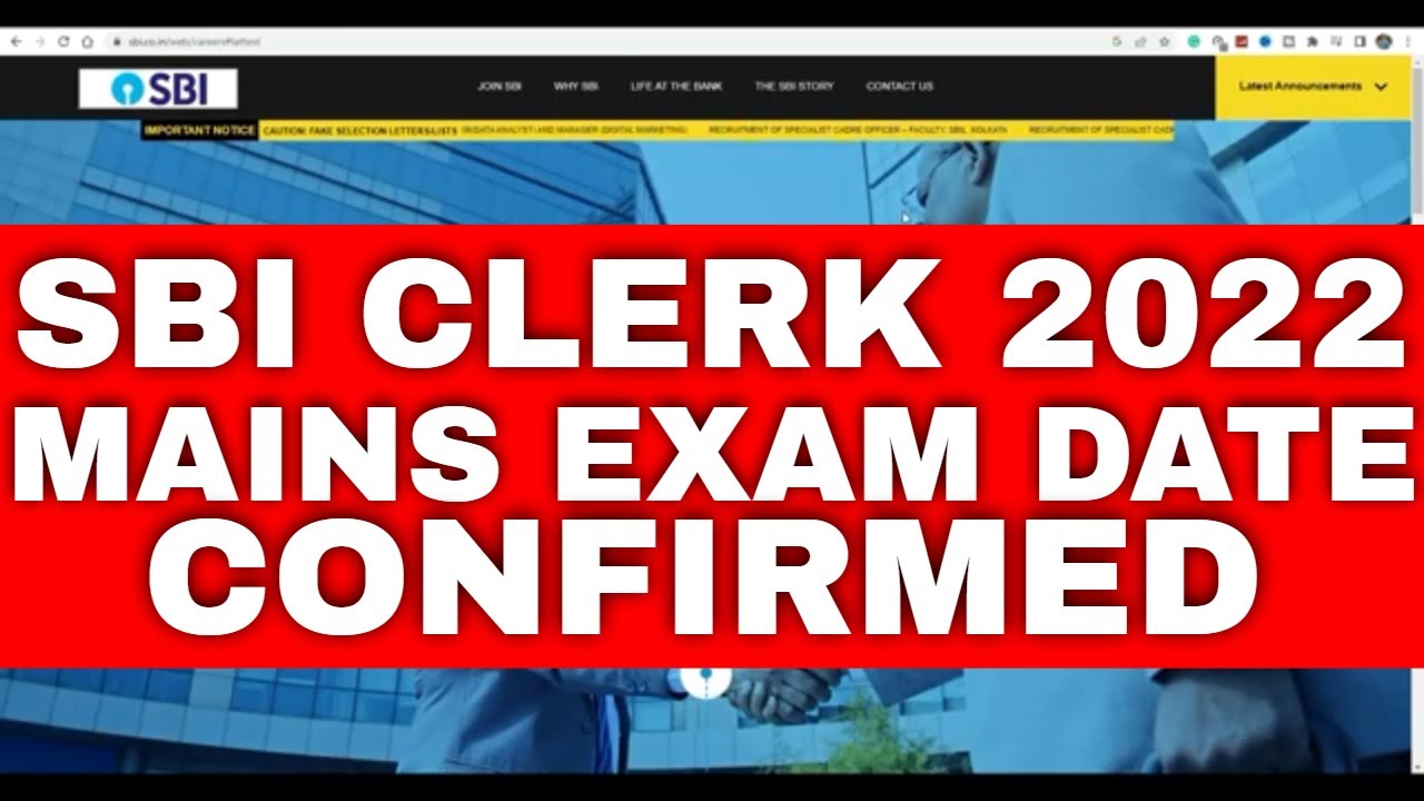SBI CLERK MAINS 2022 EXAM DATE CONFIRMED