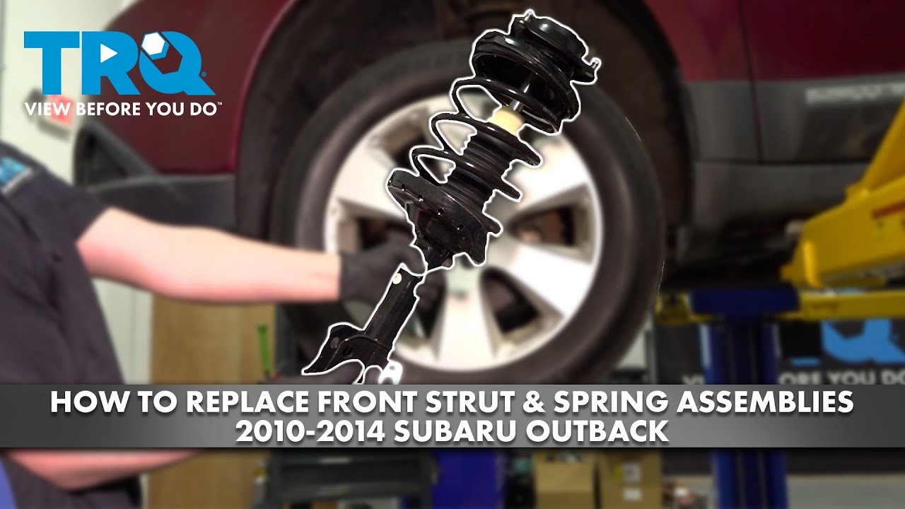 Как заменить передние стойки и пружины в сборе на Subaru Outback 2010-2014 годов