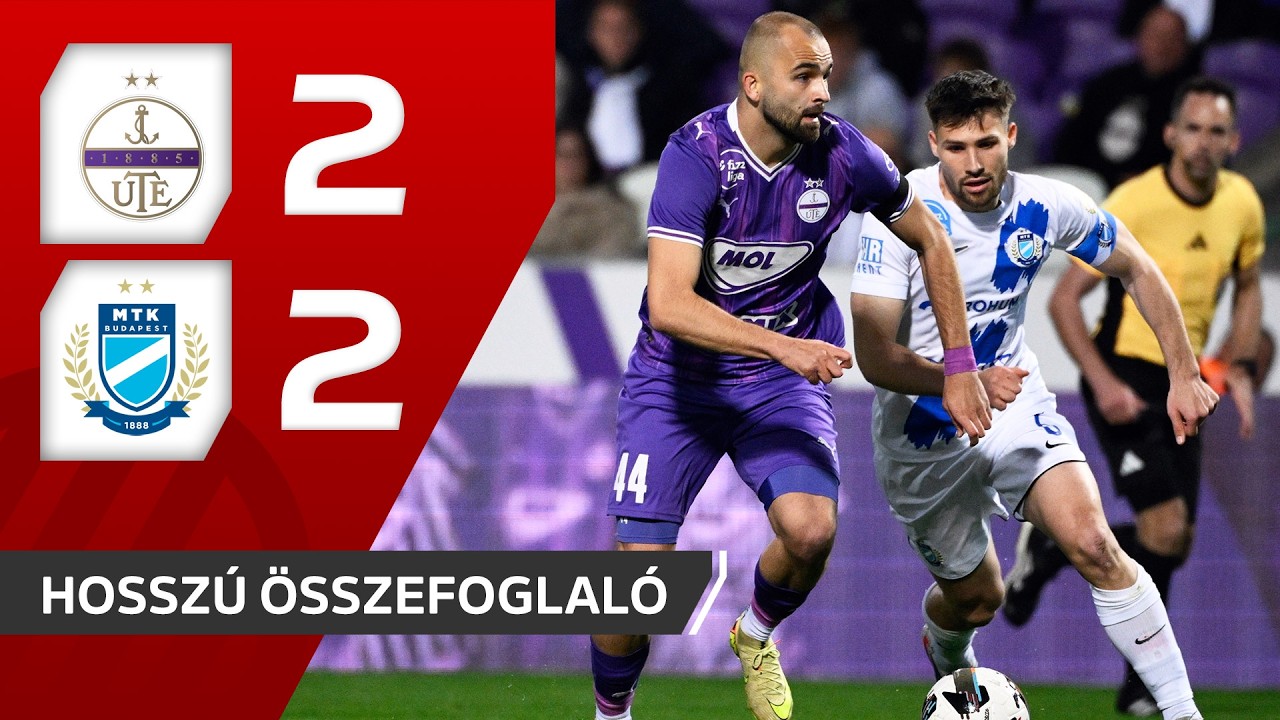 Fizz Liga: &Uacute;jpest FC &ndash; MTK Budapest 2&ndash;2 | hossz&uacute; &ouml;sszefoglal&oacute;