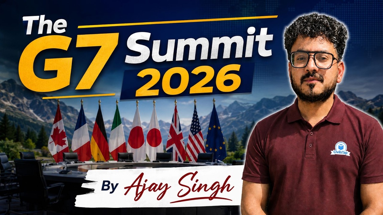 G7 Summit 2026 Explained | India at G7 | Key Outcomes, Ukraine, AI & Global Economy | UPSC