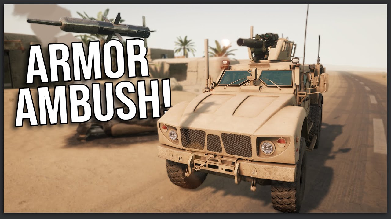ARMOR AMBUSH IN SQUAD!