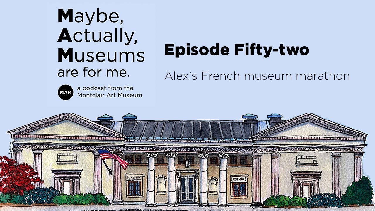 Alex's French museum marathon
