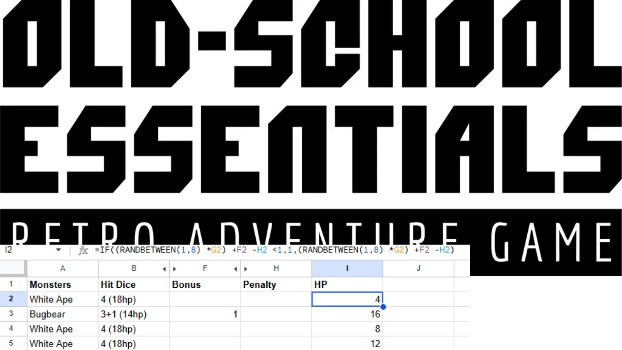 Gaming Sheets: OSE #5 - HP Calculator! Randbetween, Split, Substitute formulas!