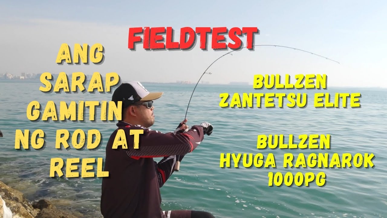 Ep. 21 FIELDTESTING | BULLZEN ZANTETSU ELITE | BULLZEN HYUGA RAGNAROK 1000PG