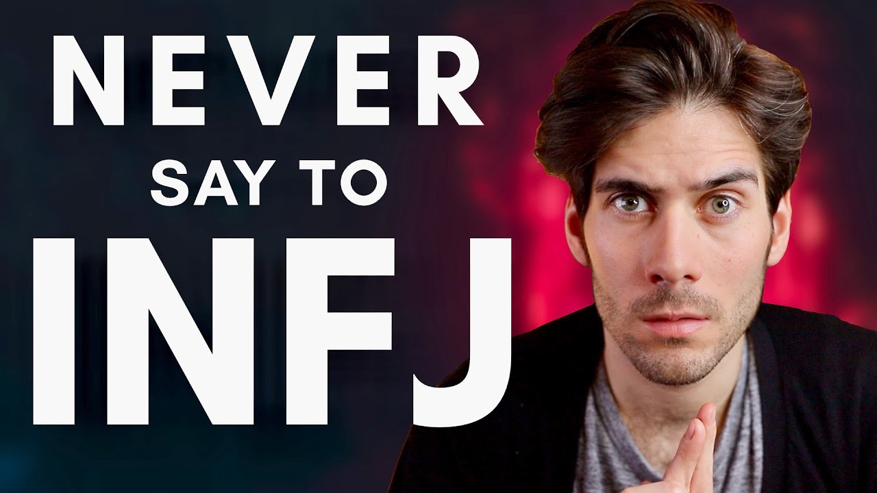 7 Things You Should NEVER Say to an INFJ