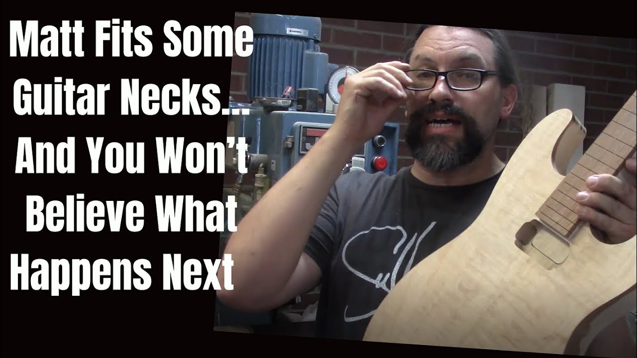Matt Fits Some Guitar Necks… And You Won’t Believe What Happens Next