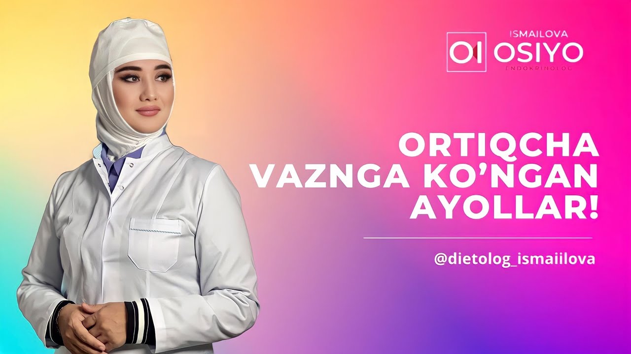 Ortiqcha VAZNga ko’ngan kelinlarga maslaxat