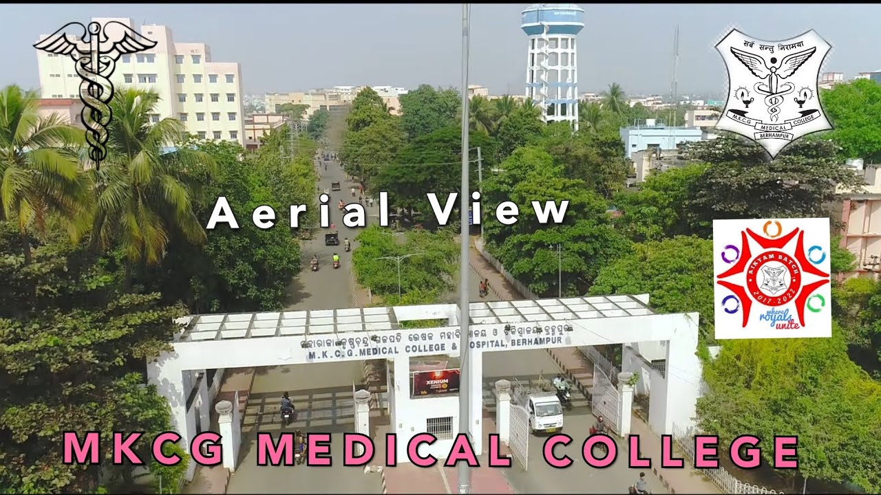 MKCG Medical College Campus (Drone View) | AIKYAM Batch | 2017-22 | #mkcg #berhampur #odisha