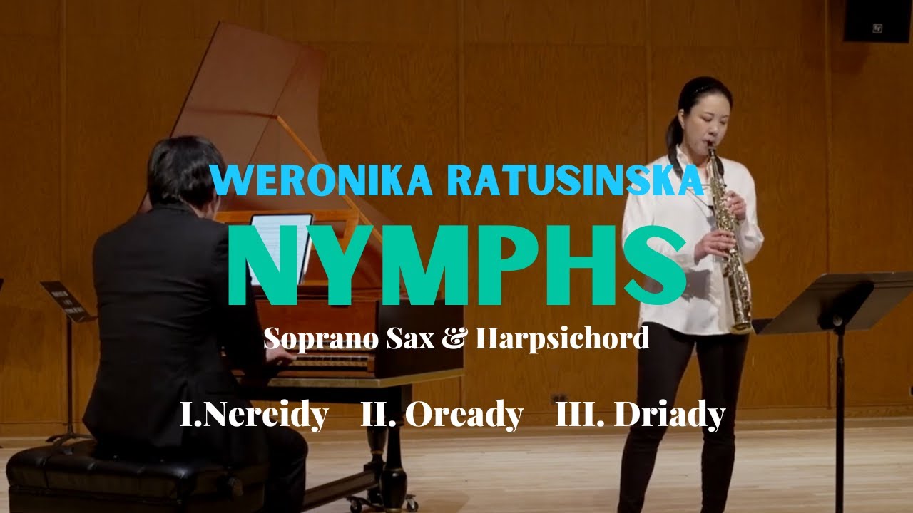 Ratusinska - Nymphs for Soprano Sax and Harpsichord