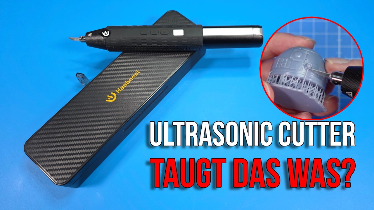 Hanboost C1 Ultrasonic Cutter Test &ndash; Taugt das Werkzeug f&uuml;r Modellbau und 3D-Druck?
