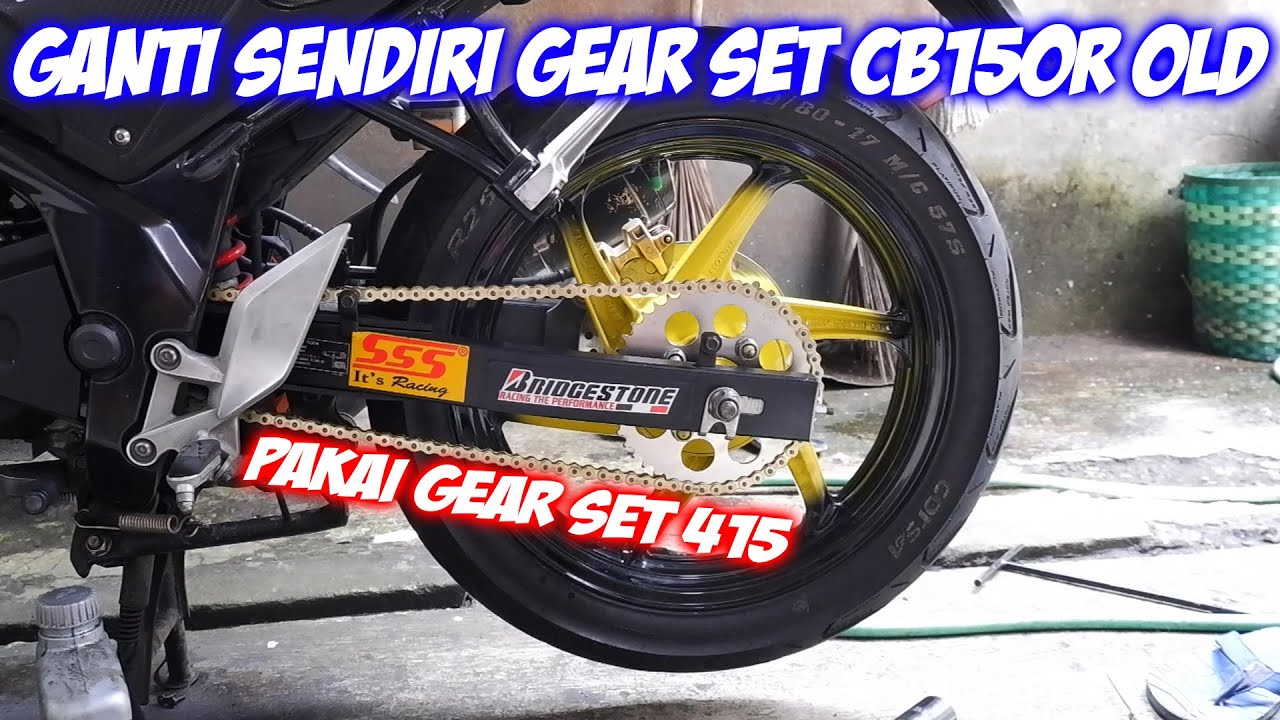 Ganti Sendiri Gear Set Honda CB150R OLD | SSS & Wilwood 415 | Potong Rantai 415 | VLOGTUTOR16
