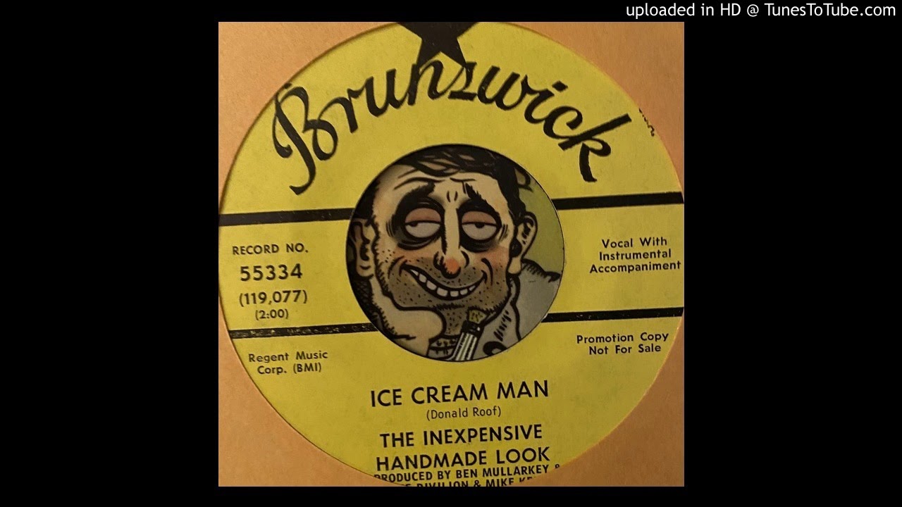 The Inexpensive Handmade Look - Ice Cream Man (Brunswick) 1967