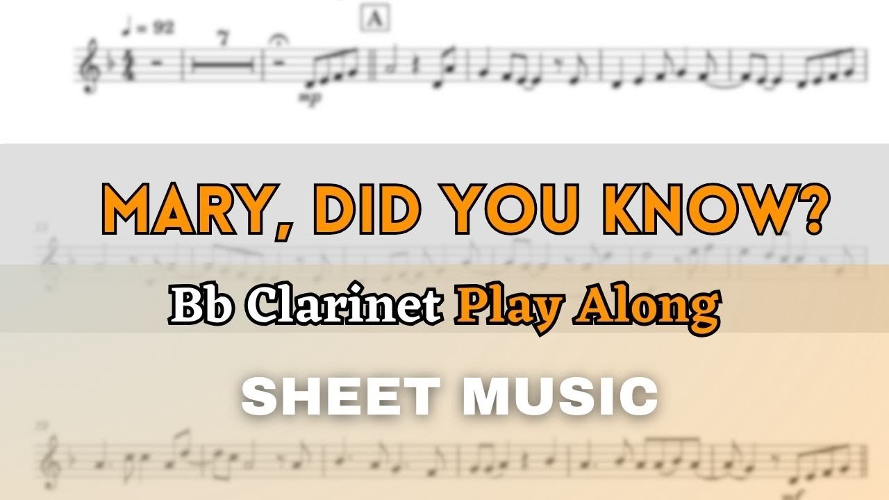 Mary, Did You Know? | Bb Clarinet Play Along (Sheet Music/Full Score)