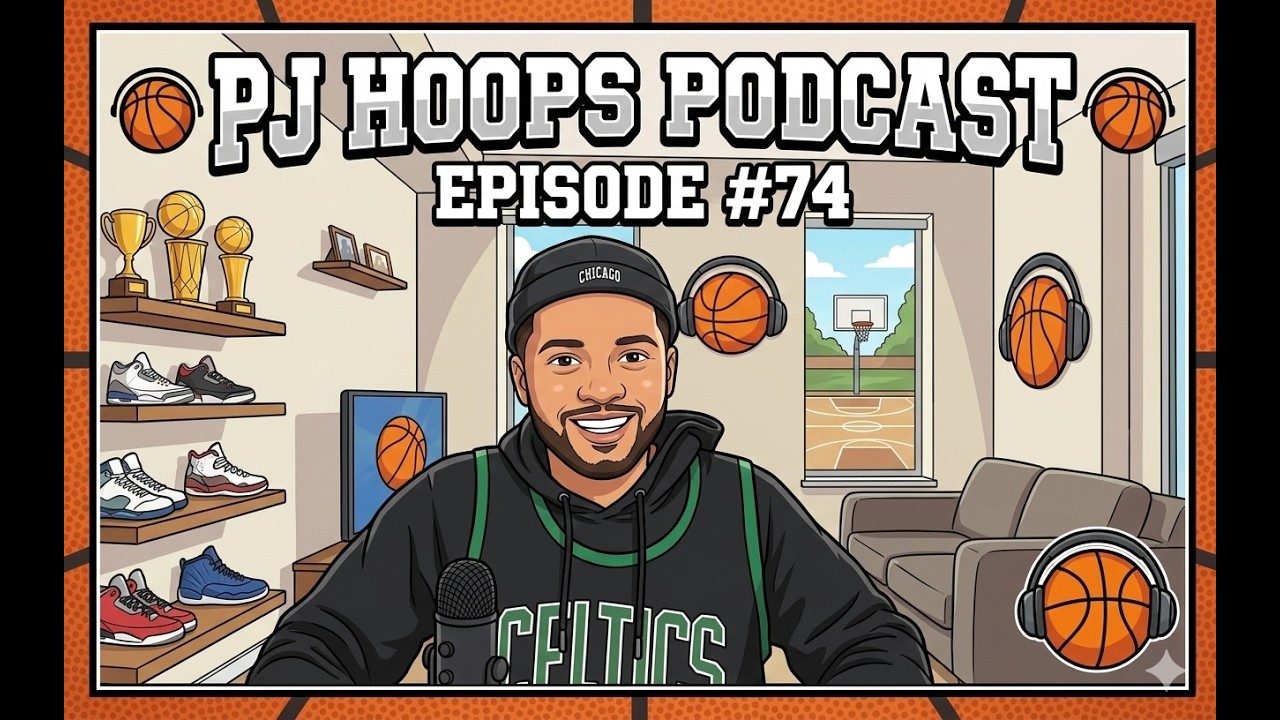 PJ Hoops Podcast Episode 74: Regular Season WK:17
