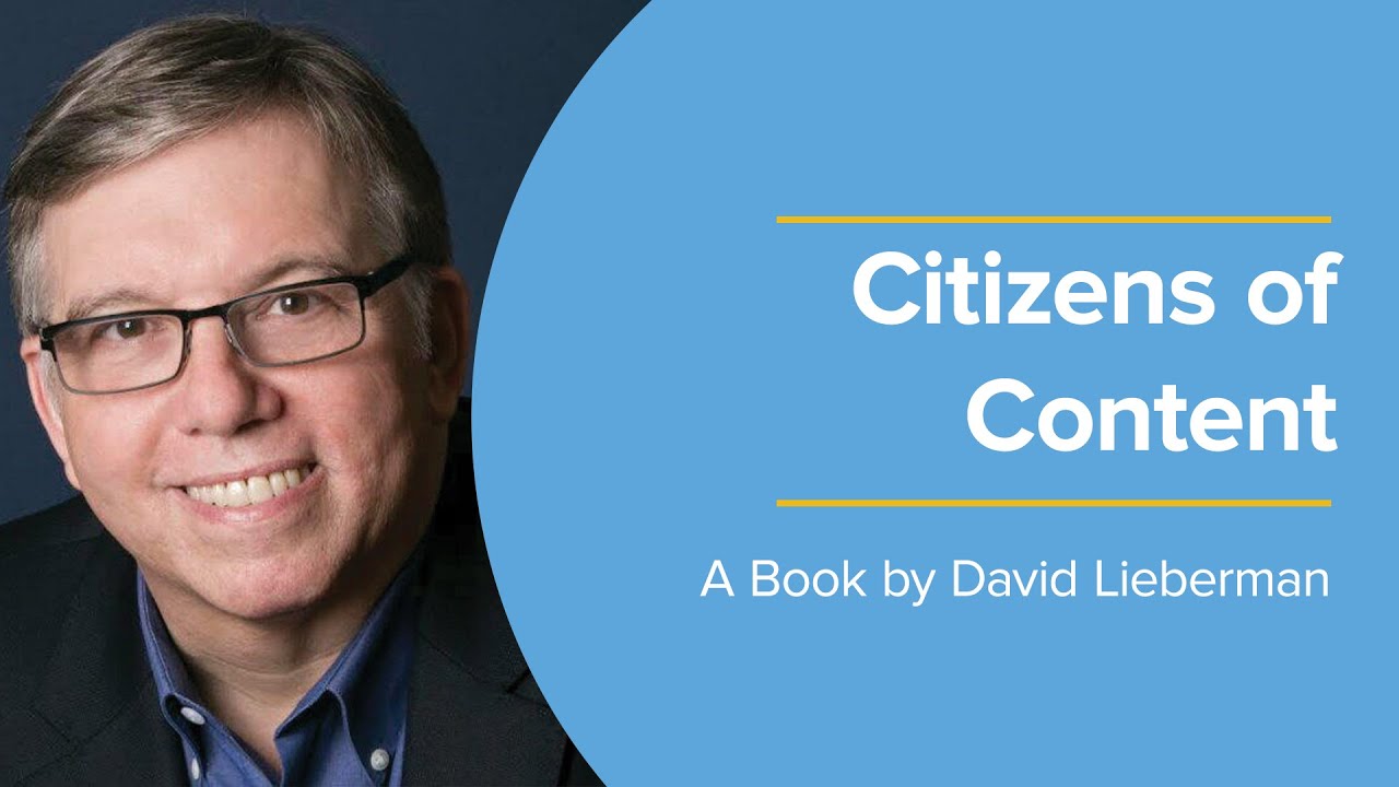 David Lieberman - Citizens of Content