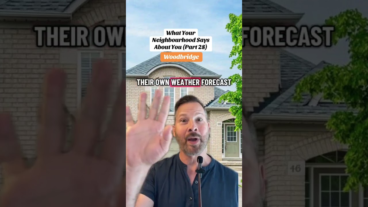 What your neighbourhood says about you (Part 28): Vaughan, Woodbridge, and Maple
