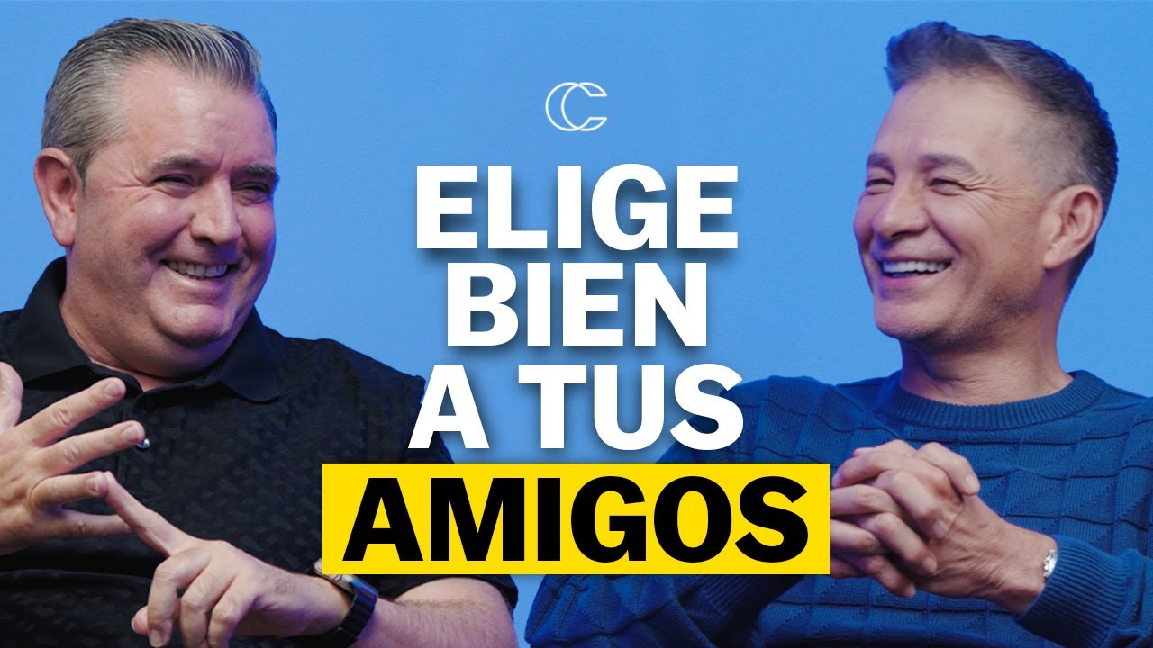Elige bien a tus amigos - Podcast Conversando con Cash Luna | Ep. 14 con Juan Cano