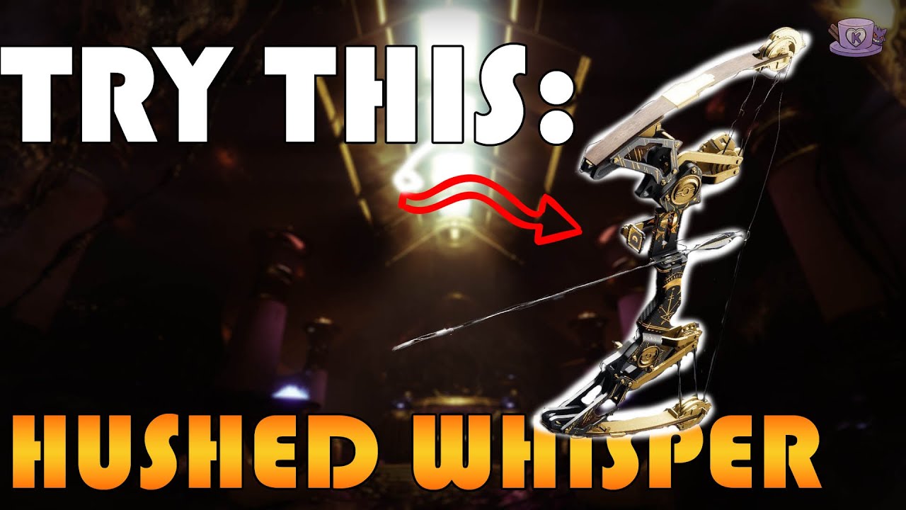 TRY THIS: HUSHED WHISPER || DESTINY 2