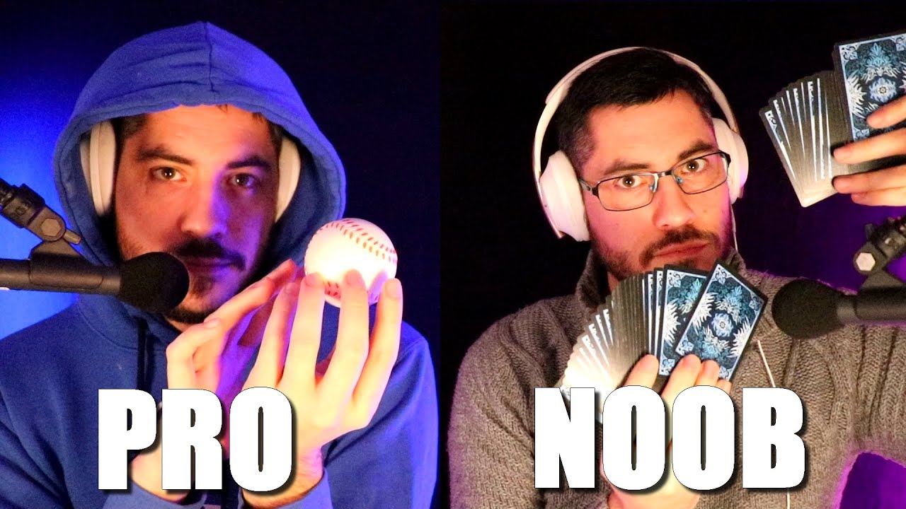 PRO ASMR VS NOOB ASMR