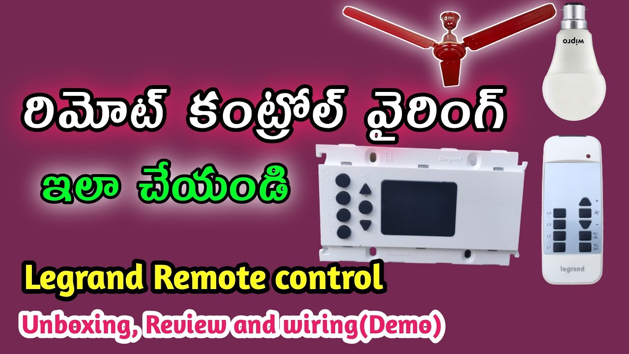 Remote Control wiring || Legrand Remote control unboxing , review and wiring