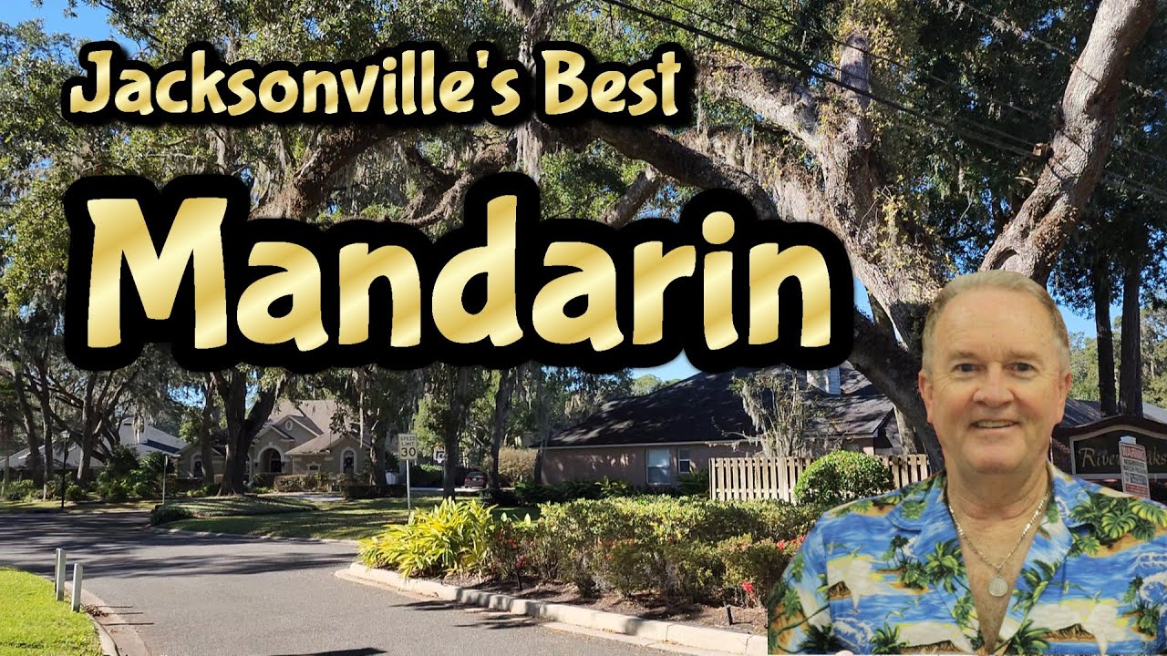 Is MANDARIN Really the BEST Suburb in Jacksonville FL?