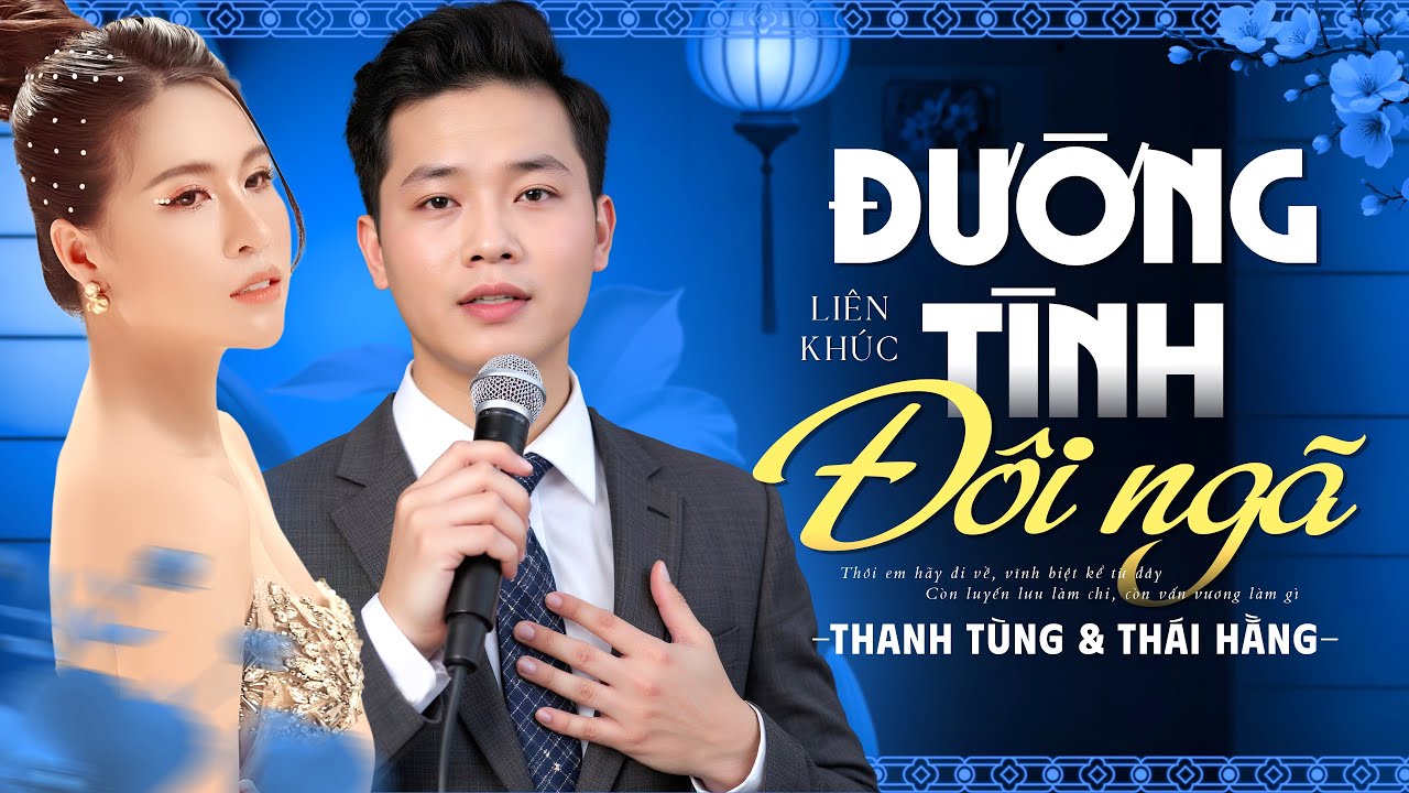 Cặp Đôi Song Ca Nghe Là SAY NHƯ ĐIẾU ĐỔ - Đường Tình Đôi Ngã | Bolero THANH TÙNG, THÁI HẰNG Quá Đỉnh