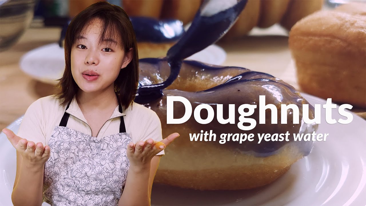 Doughnuts with Grape Yeast Water | Baking with Fruit Yeast Water
