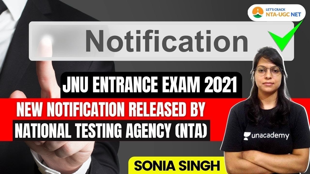 JNU Entrance Exam Notification Released BY NTA | Complete Information by Sonia Singh