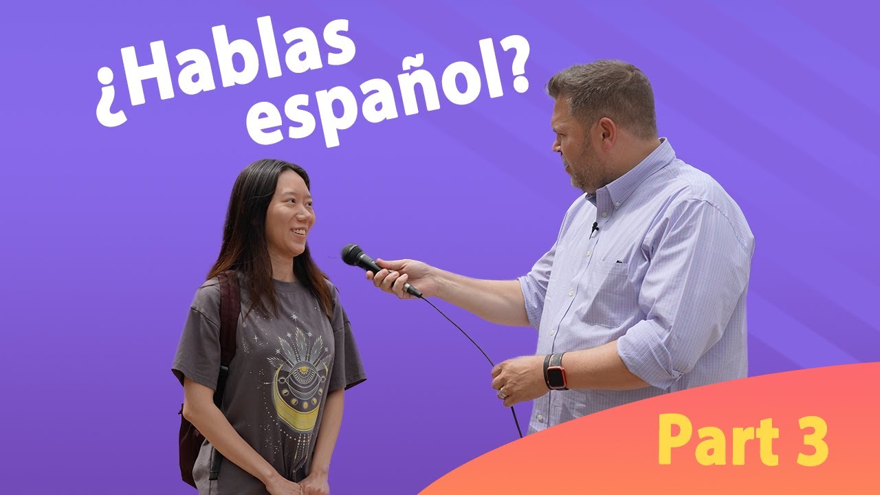 ¿Hablas español? Part 3 | Speaking Spanish to College Students Experiment