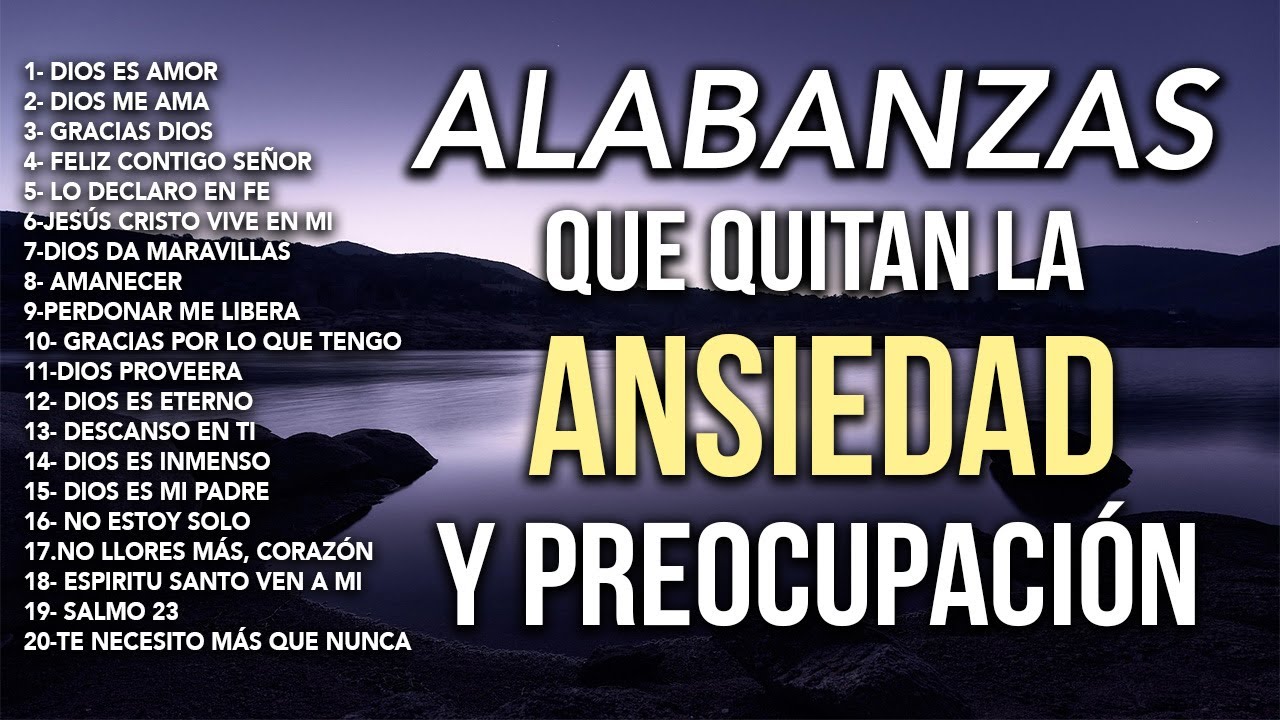 MÚSICA CRISTIANA que Eliminan ANSIEDAD, ESTRES Y PREOCUPACIÓN 🎶🙏🏼