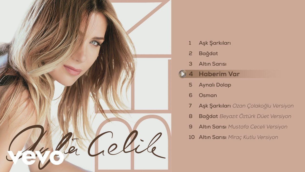 Ayla &Ccedil;elik - Haberim Var (Official Audio)