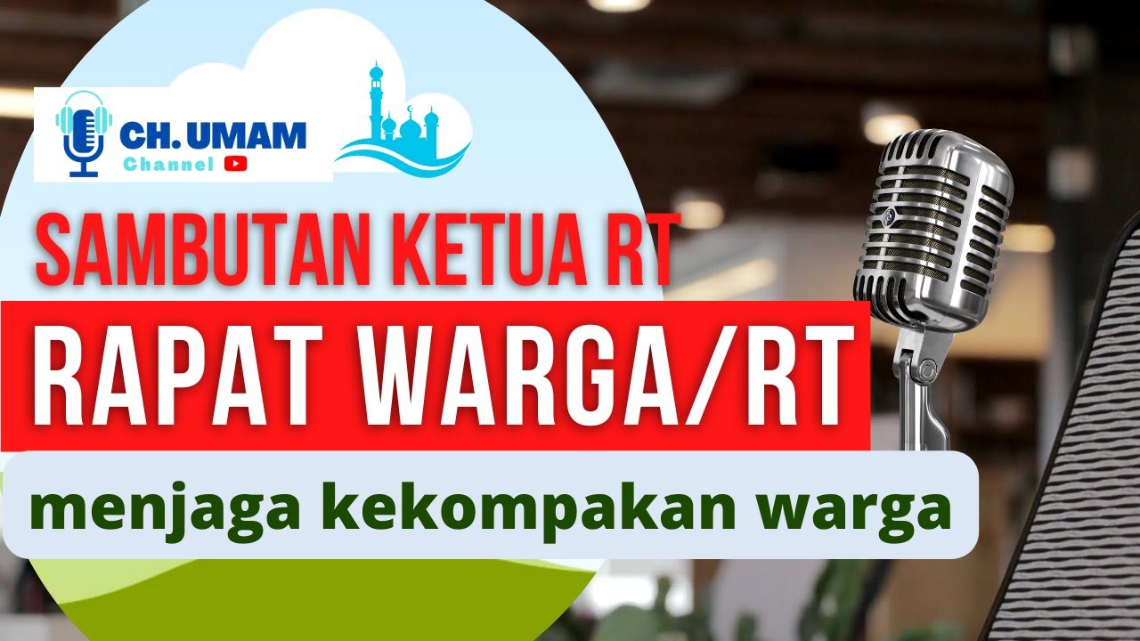 sambutan ketua rt, rapat warga persiapan berbagai acara