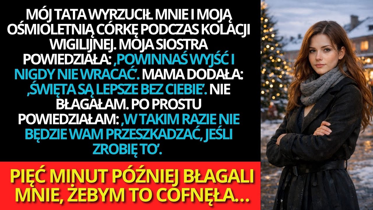 „Wyjdź i nigdy nie wracaj” – powiedzieli moi rodzice mojej ośmioletniej córce i mnie w Wigilię
