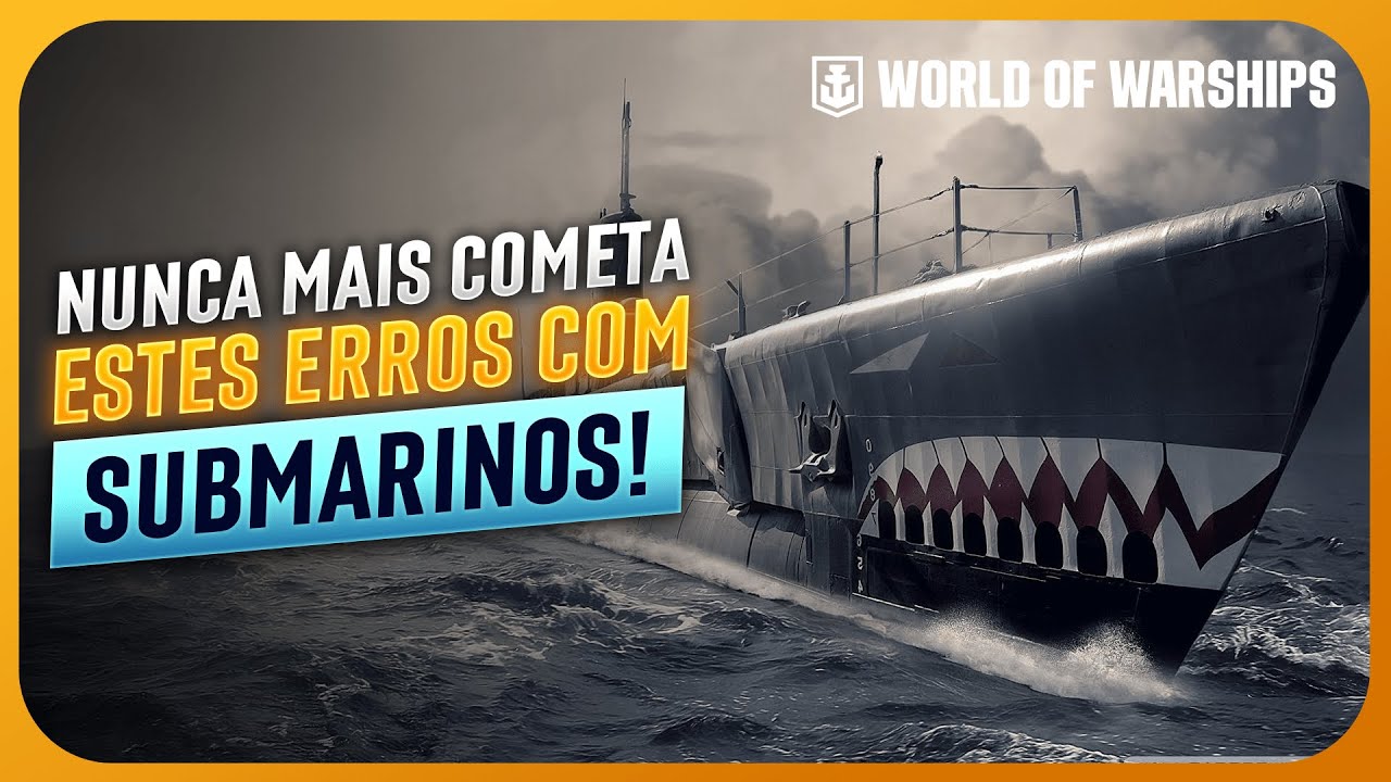 Os PRINCIPAIS ERROS que VOCÊ deve EVITAR COMETER com SUBMARINOS no WORLD OF WARSHIPS!