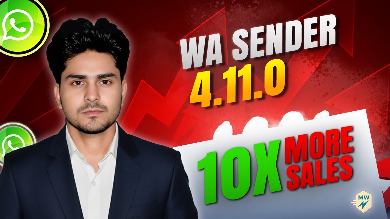 WA Sender Version 4.11 Update | New Changes & Real Working Demo