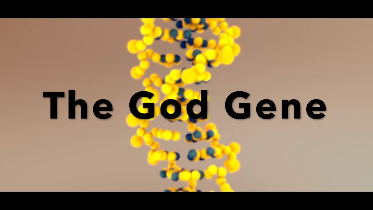 The God Gene