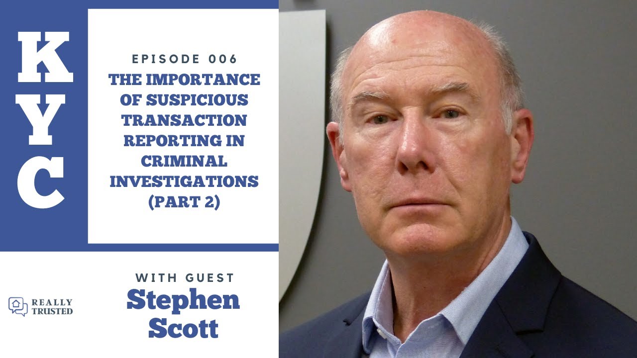 The Importance of Suspicious Transaction Reporting in Criminal Investigations (Part 2)