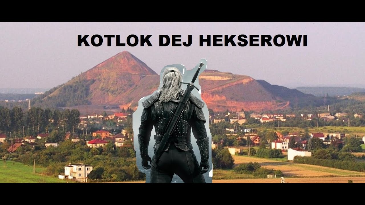 Kotlok dej Hekserowi (Grosza daj Wiedźminowi  po Śląsku)