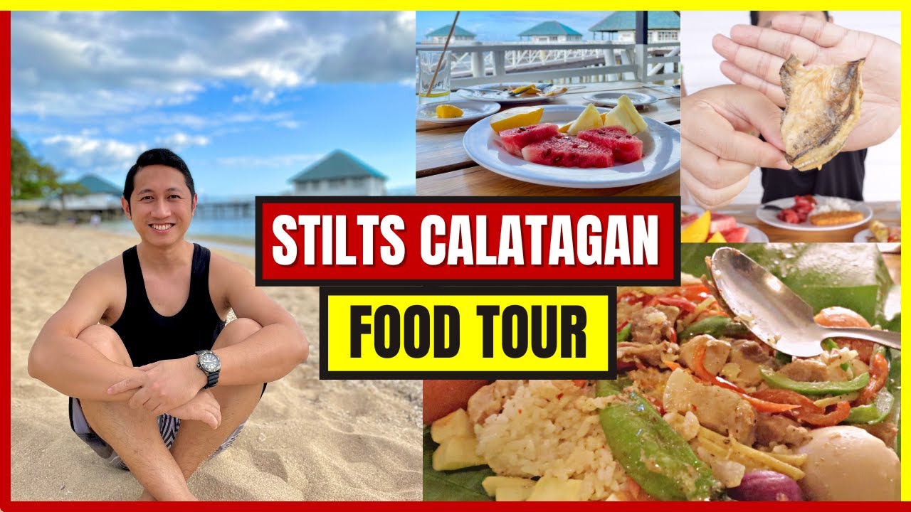 STILTS CALATAGAN BEACH RESORT | FOOD TOUR